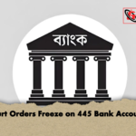 Court Orders Freeze on 445 Bank Accounts Court Orders Freeze on 445 Bank Accounts