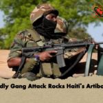 Deadly Gang Attack Rocks Haitis Artibonite Deadly Gang Attack Rocks Haiti’s Artibonite