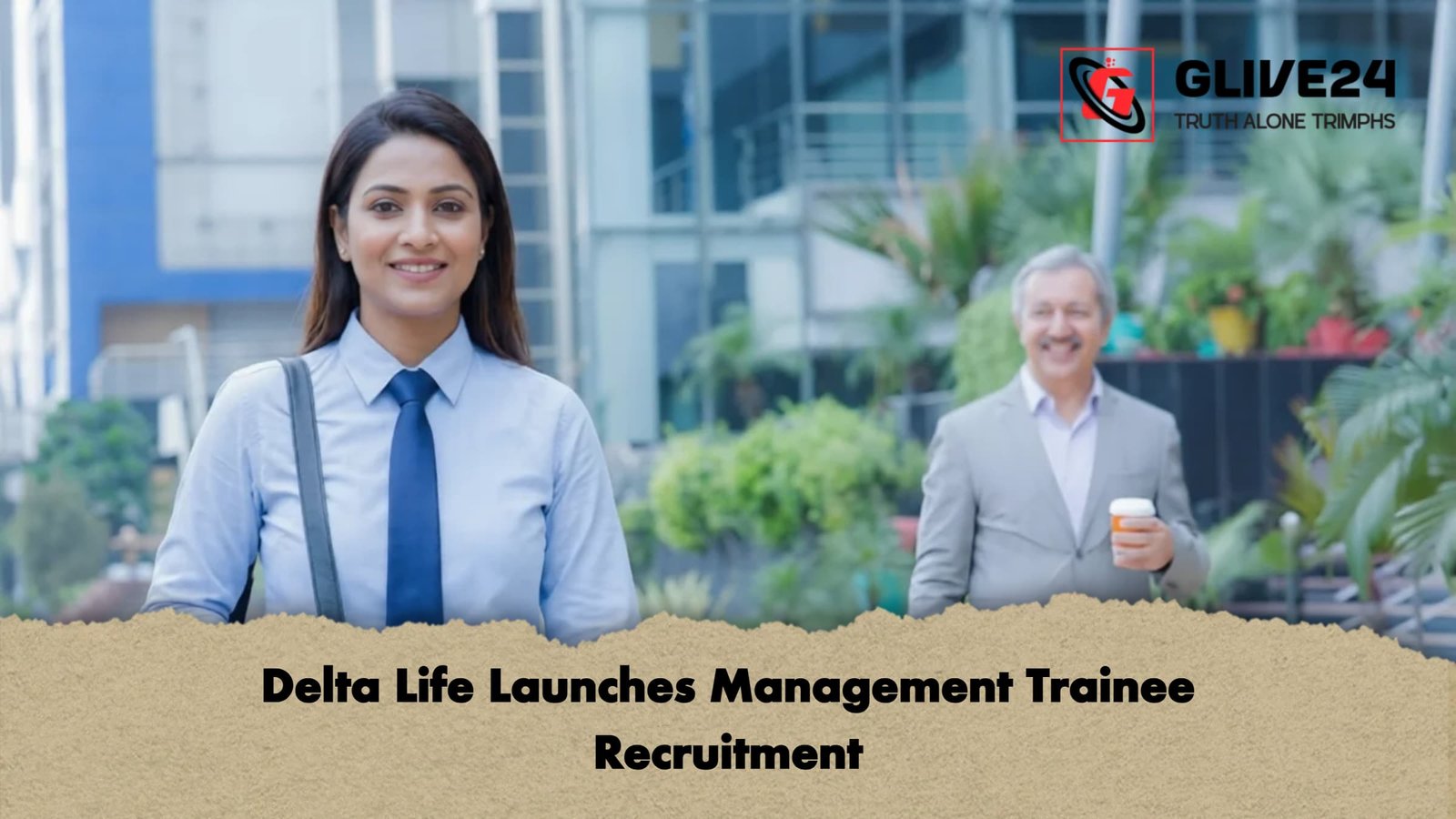 Delta Life Launches Management Trainee Recruitment 1 Delta Life Launches Management Trainee Recruitment Delta Life Launches Management Trainee Recruitment