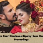 Dhaka Court Continues Bigamy Case Hearing Proceedings Dhaka Court Continues Bigamy Case Hearing Proceedings