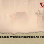 Dhaka Leads World in Hazardous Air Pollution Dhaka Leads World in Hazardous Air Pollution