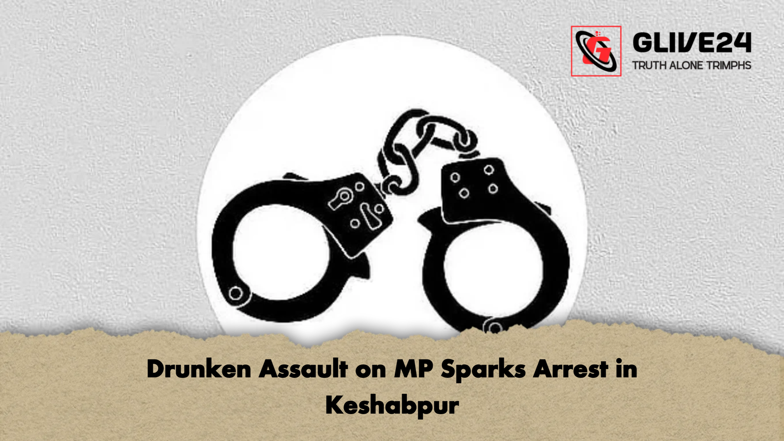 Drunken Assault on MP Sparks Arrest in Keshabpur Drunken Assault on MP Sparks Arrest in Keshabpur