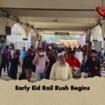Early Eid Rail Rush Begins Early Eid Rail Rush Begins