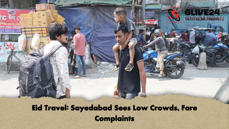 Eid Travel Sayedabad Sees Low Crowds Fare Complaints Eid Travel: Sayedabad Sees Low Crowds, Fare Complaints