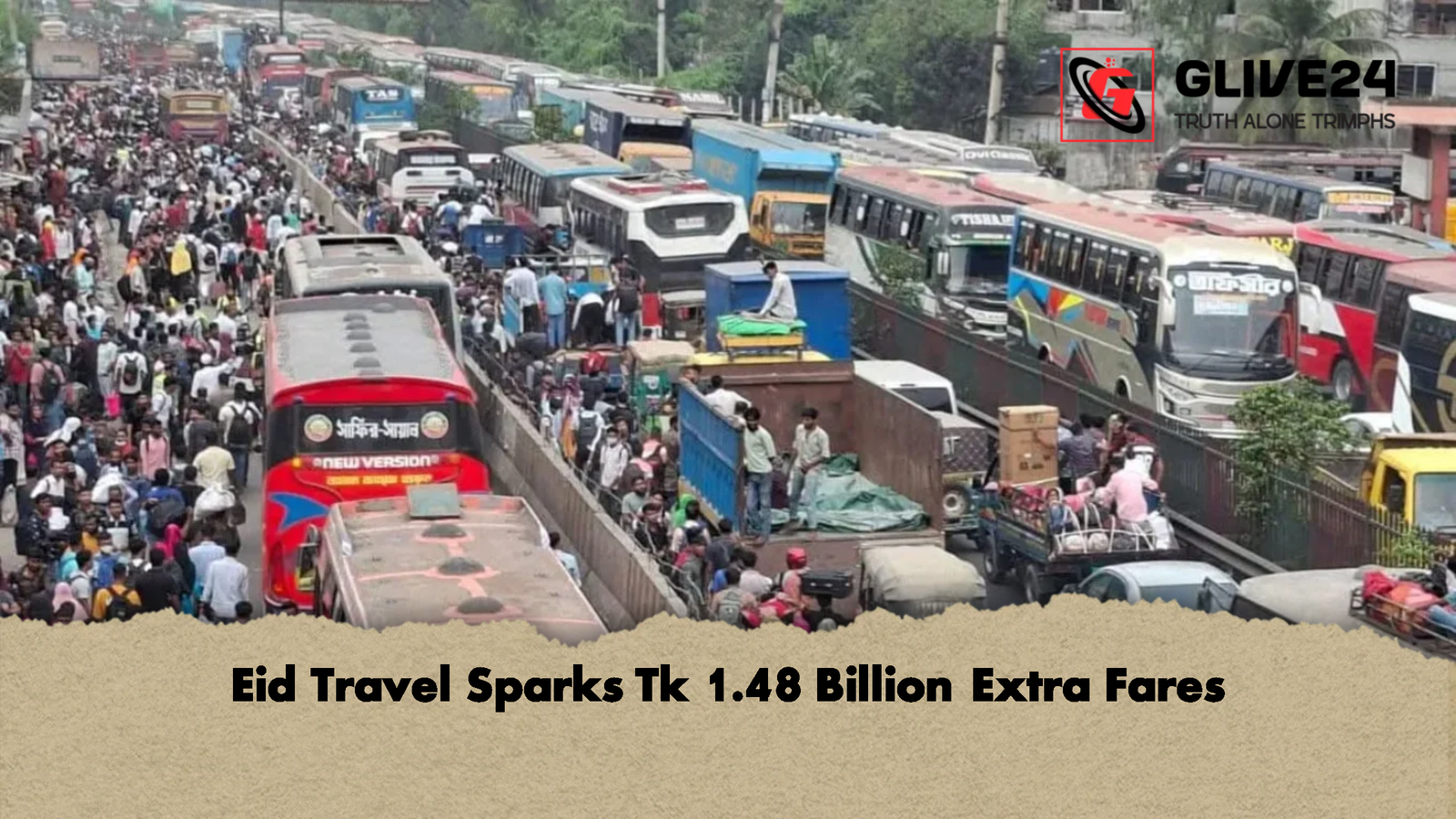 Eid Travel Sparks Tk 1.48 Billion Extra Fares Eid Travel Sparks Tk 1.48 Billion Extra Fares