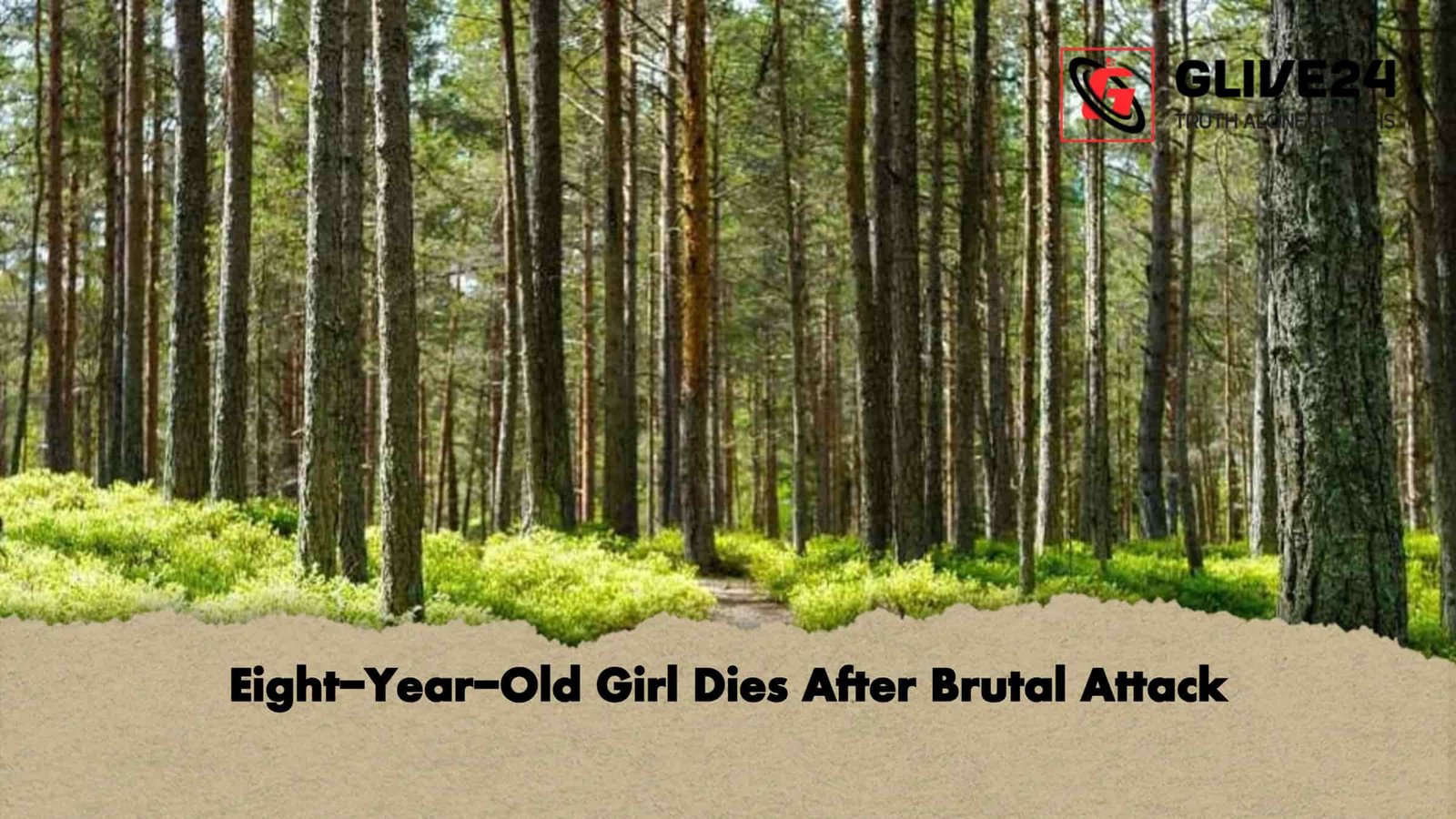Eight-Year-Old Girl Dies After Brutal Attack 1 Eight-Year-Old Girl Dies After Brutal Attack