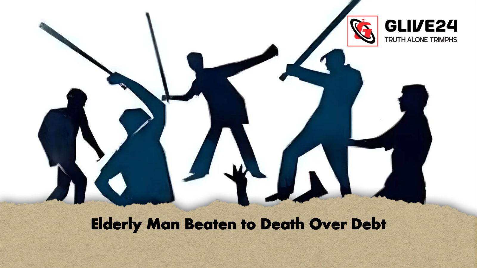 Elderly Man Beaten to Death Over Debt 1 Elderly Man Beaten to Death Over Debt Elderly Man Beaten to Death Over Debt