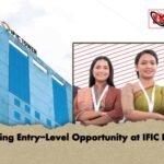 Exciting Entry-Level Opportunity at IFIC Bank