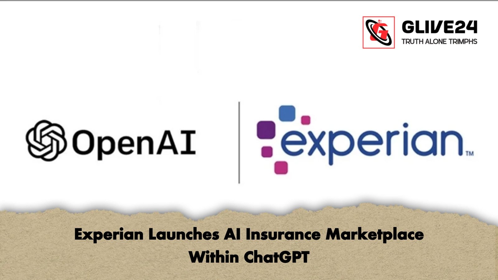 Experian Launches AI Insurance Marketplace Within ChatGPT 1 Experian Launches AI Insurance Marketplace Within ChatGPT