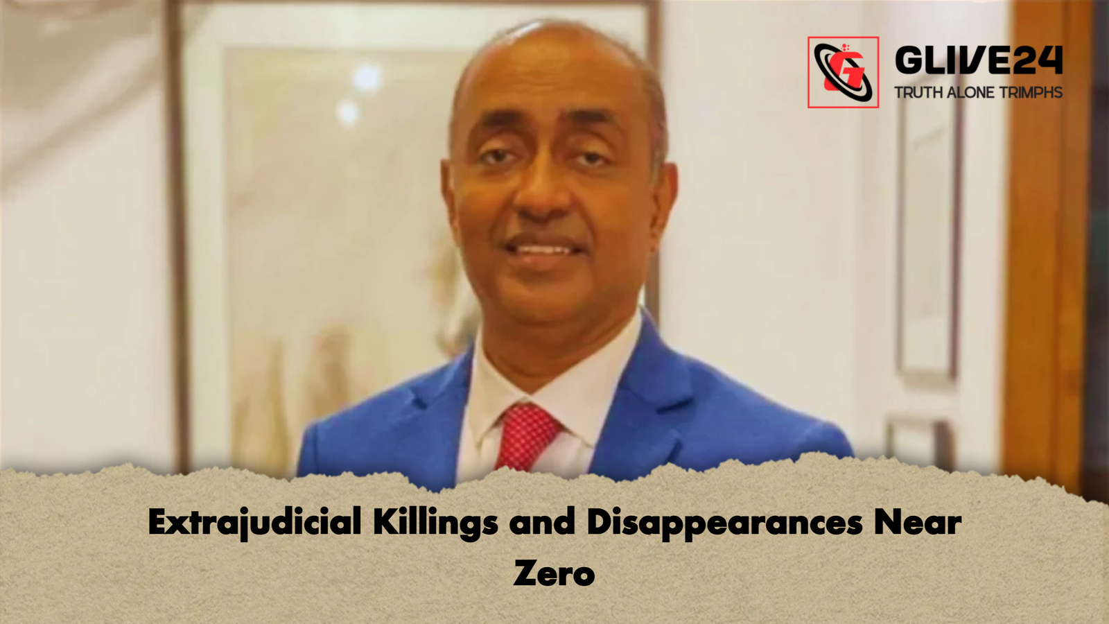 Extrajudicial Killings and Disappearances Near Zero Extrajudicial Killings and Disappearances Near Zero
