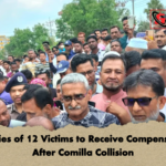 Families of 12 Victims to Receive Compensation After Comilla Collision Families of 12 Victims to Receive Compensation After Comilla Collision
