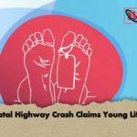 Fatal Highway Crash Claims Young Life 2 Fatal Highway Crash Claims Young Life
