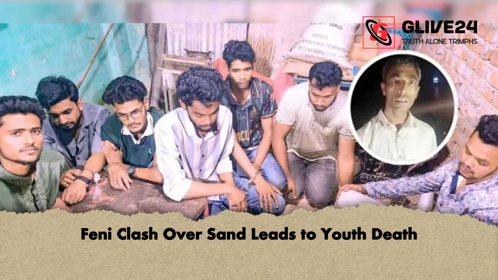 Feni Clash Over Sand Leads to Youth Death Feni Clash Over Sand Leads to Youth Death