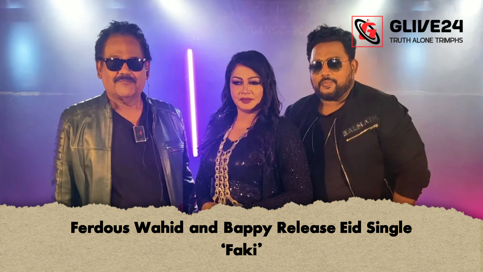 Ferdous Wahid and Bappy Release Eid Single ‘Faki Ferdous Wahid and Bappy Release Eid Single ‘Faki’