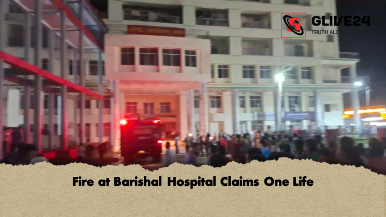 Fire at Barishal Hospital Claims One Life Fire at Barishal Hospital Claims One Life