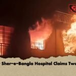 Fire at Sher e Bangla Hospital Claims Two Lives 1 Fire at Sher-e-Bangla Hospital Claims Two Lives