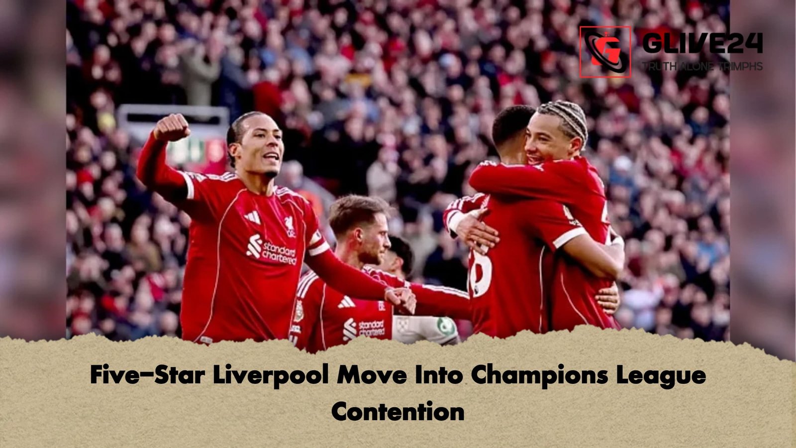 Five Star Liverpool Move Into Champions League Contention Five-Star Liverpool Move Into Champions League Contention