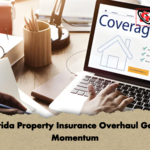 Florida Property Insurance Overhaul Gains Momentum Florida Property Insurance Overhaul Gains Momentum