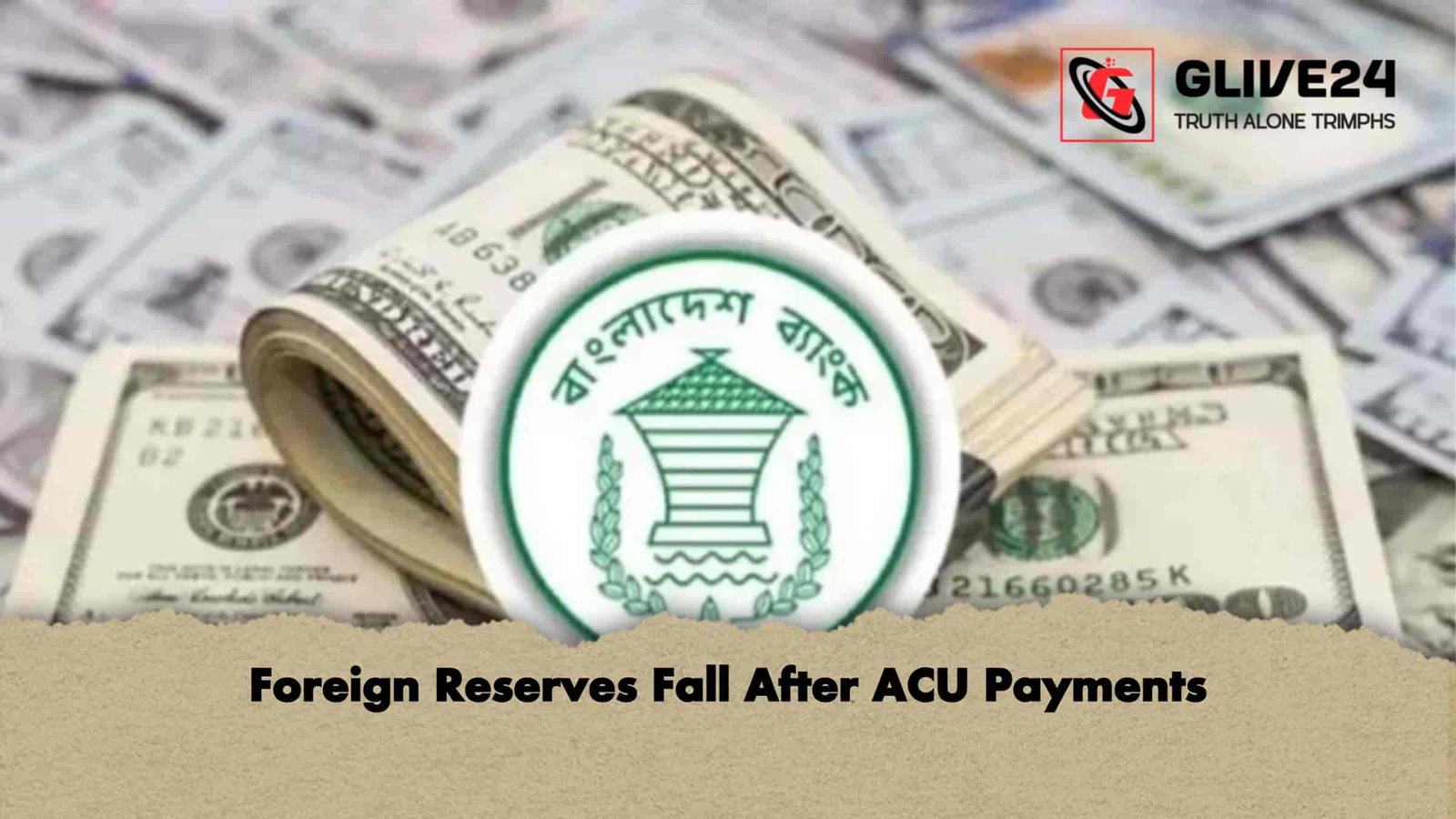 Foreign Reserves Fall After ACU Payments