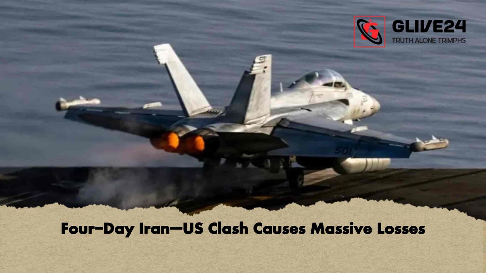 Four-Day Iran–US Clash Causes Massive Losses