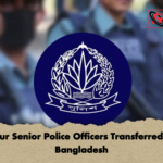 Four Senior Police Officers Transferred in Bangladesh 2 Four Senior Police Officers Transferred in Bangladesh