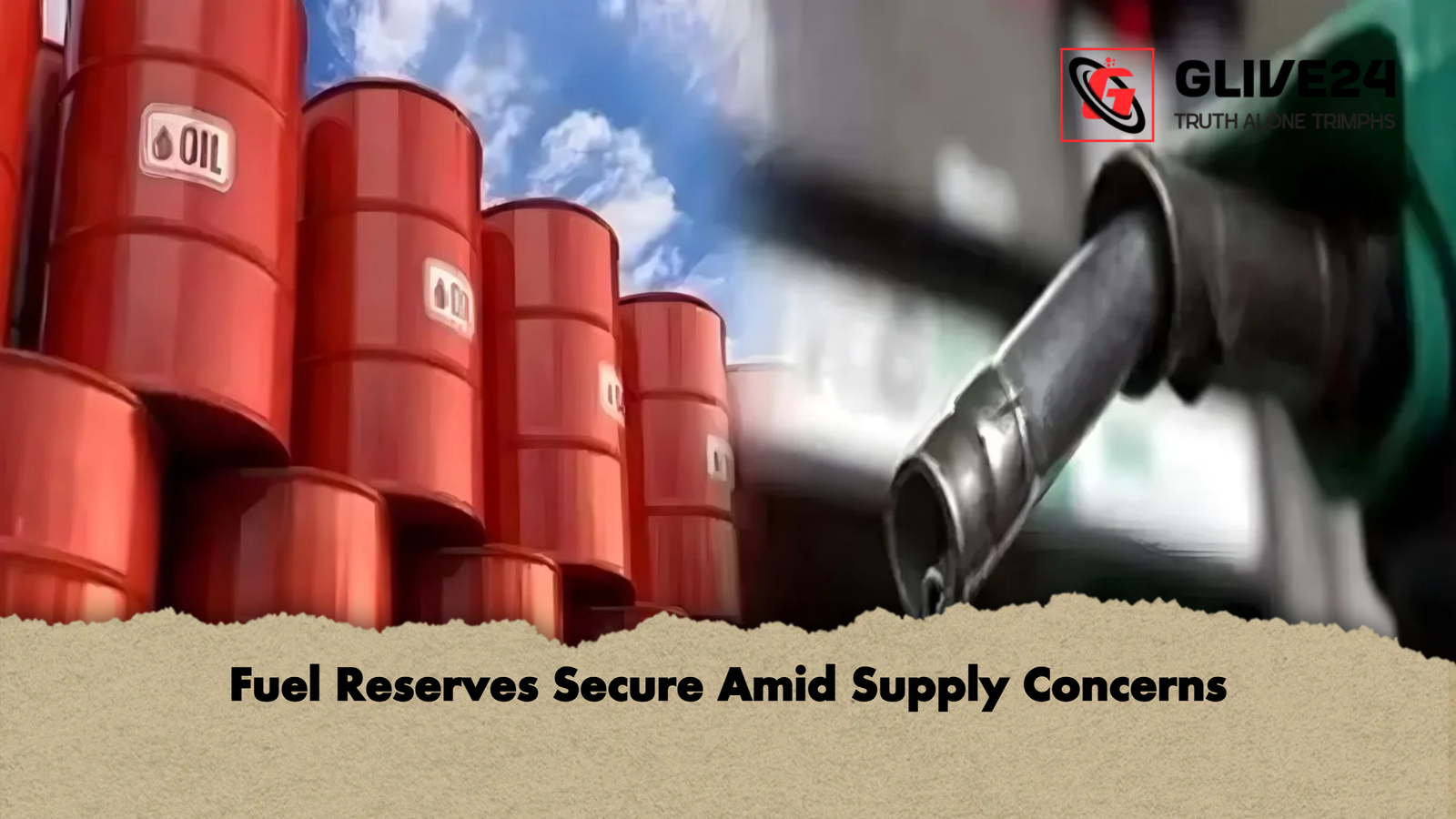 Fuel Reserves Secure Amid Supply Concerns Fuel Reserves Secure Amid Supply Concerns