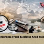Global Insurance Fraud Escalates Amid Rising Risks