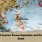 Global Insurers Pursue Expansion and Strategic Deals