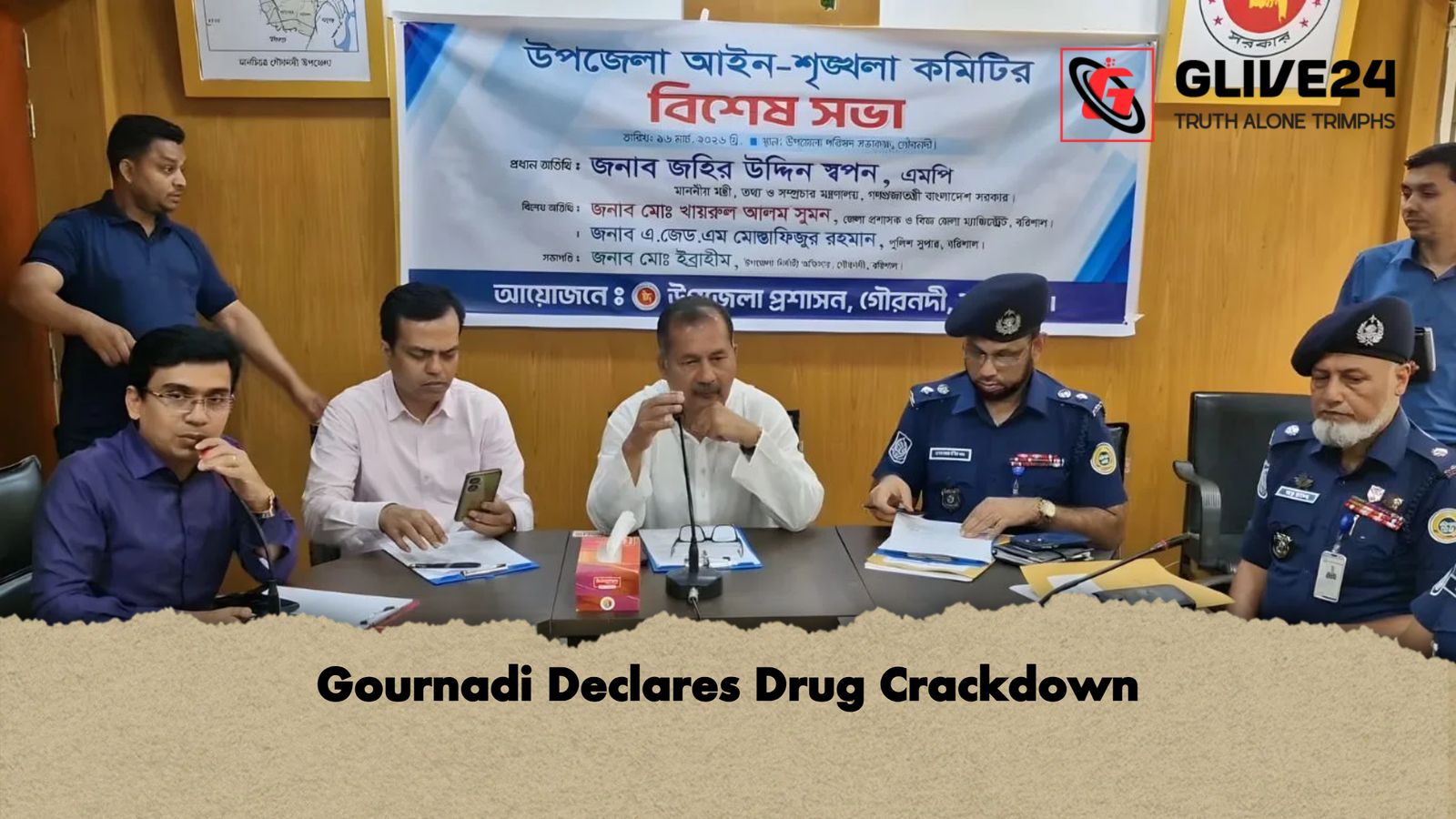Gournadi Declares Drug Crackdown Gournadi Declares Drug Crackdown