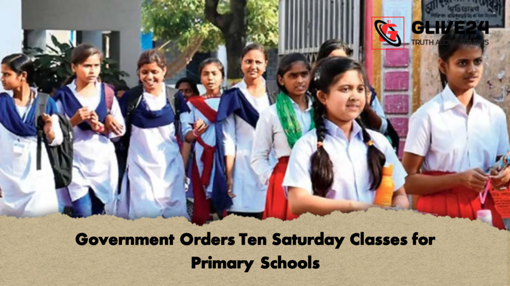 Government Orders Ten Saturday Classes for Primary Schools 2 Government Orders Ten Saturday Classes for Primary Schools Government Orders Ten Saturday Classes for Primary Schools
