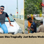 Groom Dies Tragically Just Before Wedding Groom Dies Tragically Just Before Wedding