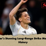 Gulers Stunning Long Range Strike Makes History Güler’s Stunning Long-Range Strike Makes History