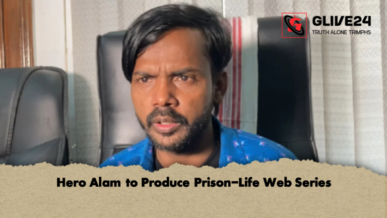 Hero Alam to Produce Prison Life Web Series Hero Alam to Produce Prison-Life Web Series