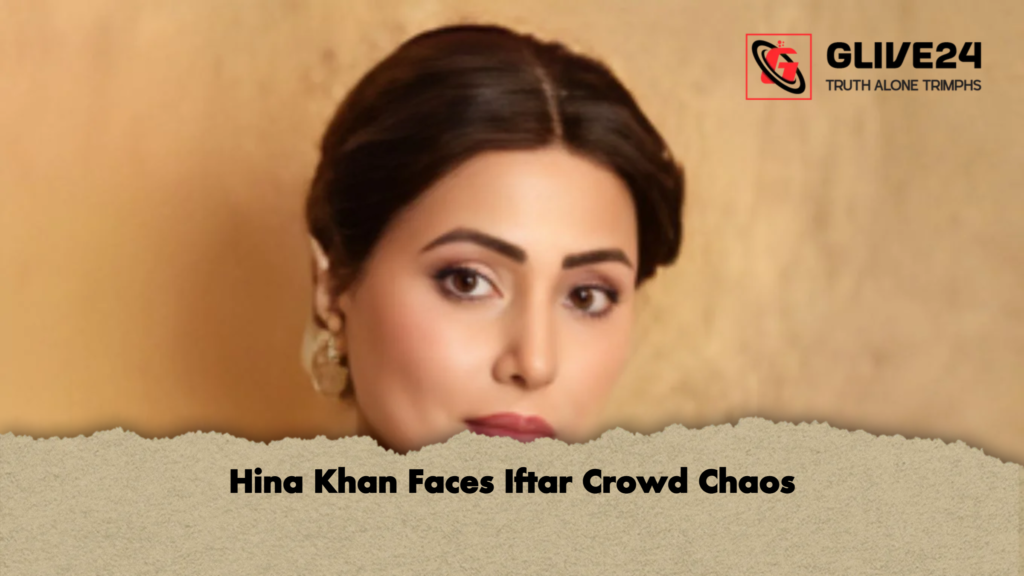Hina Khan Faces Iftar Crowd Chaos 2 Hina Khan Faces Iftar Crowd Chaos Hina Khan Faces Iftar Crowd Chaos