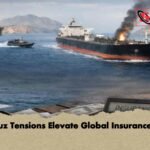 Hormuz Tensions Elevate Global Insurance Risks