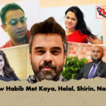 How Habib Met Kaya Helal Shirin Nancy How Habib Met Kaya, Helal, Shirin, Nancy