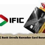 IFIC Bank Unveils Ramadan Card Benefits