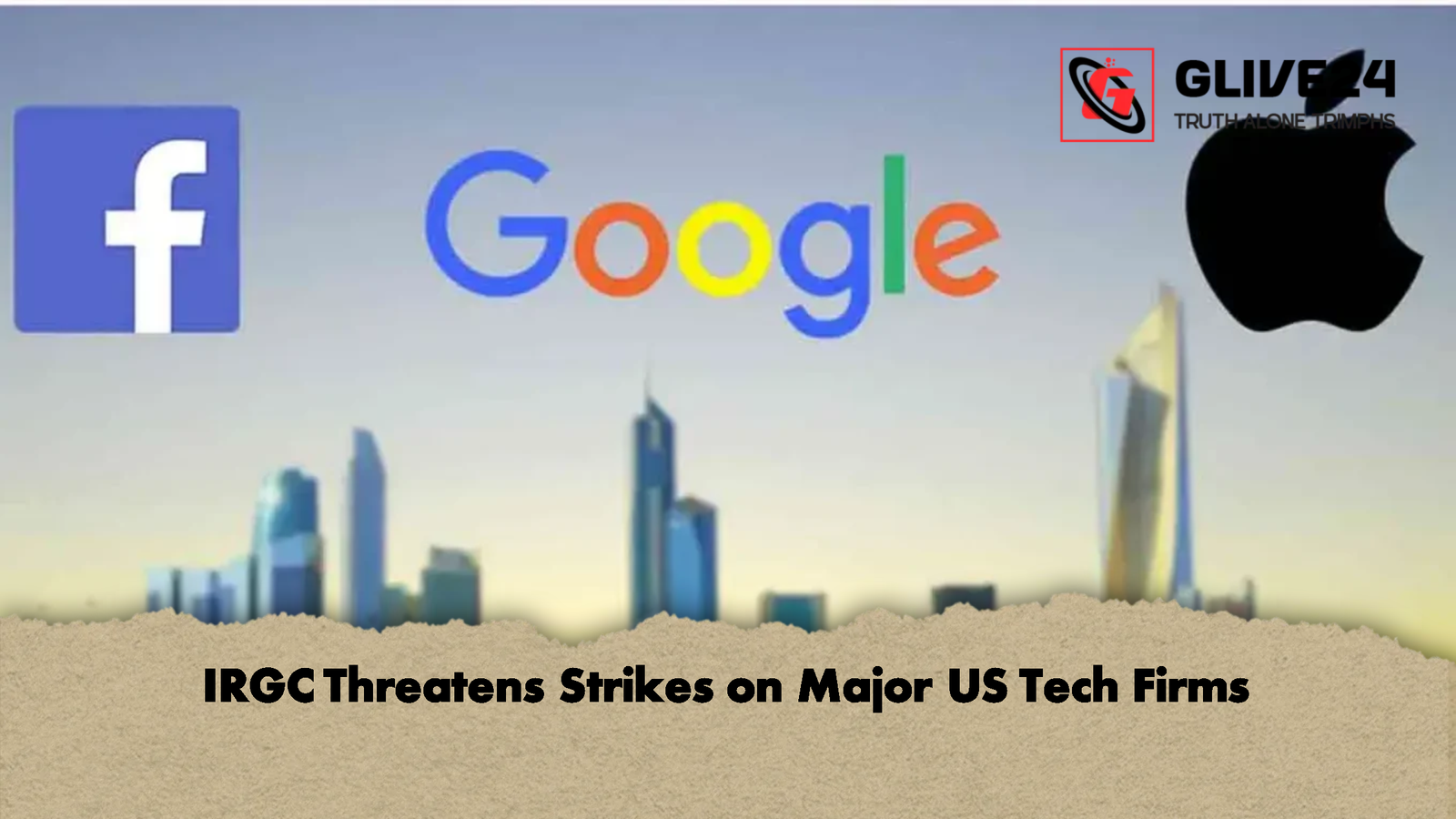 IRGC Threatens Strikes on Major US Tech Firms 1 IRGC Threatens Strikes on Major US Tech Firms IRGC Threatens Strikes on Major US Tech Firms