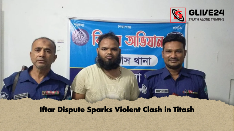 Iftar Dispute Sparks Violent Clash in Titash Iftar Dispute Sparks Violent Clash in Titash