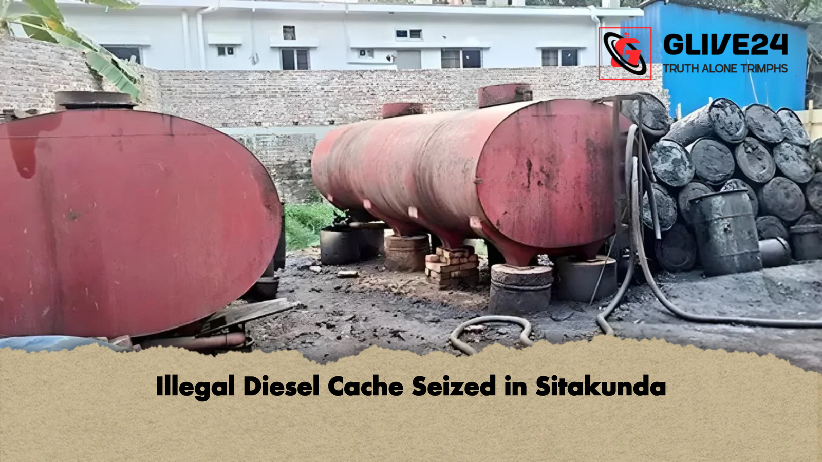 Illegal Diesel Cache Seized in Sitakunda Illegal Diesel Cache Seized in Sitakunda