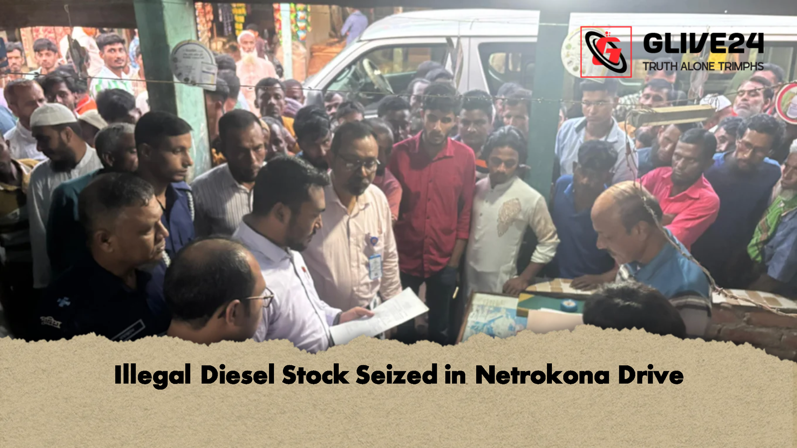 Illegal Diesel Stock Seized in Netrokona Drive Illegal Diesel Stock Seized in Netrokona Drive