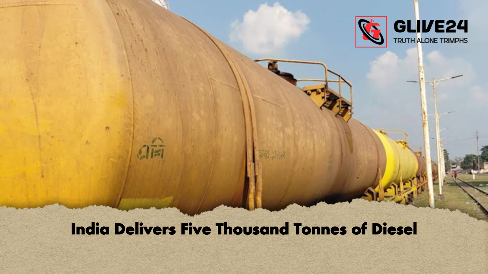 India Delivers Five Thousand Tonnes of Diesel India Delivers Five Thousand Tonnes of Diesel