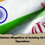 India Refutes Allegations of Assisting US Naval Operations India Refutes Allegations of Assisting US Naval Operations