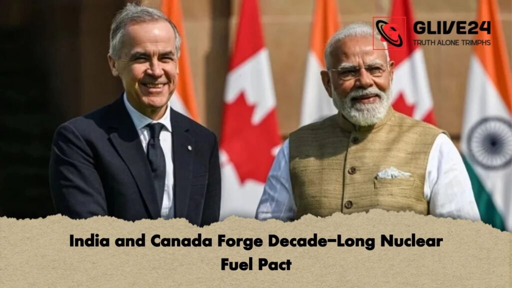 India and Canada Forge Decade-Long Nuclear Fuel Pact India and Canada Forge Decade Long Nuclear Fuel Pact India and Canada Forge Decade-Long Nuclear Fuel Pact