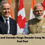 India and Canada Forge Decade Long Nuclear Fuel Pact India and Canada Forge Decade-Long Nuclear Fuel Pact