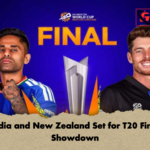 India and New Zealand Set for T20 Final Showdown India and New Zealand Set for T20 Final Showdown