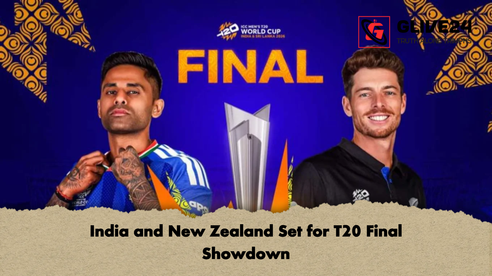 India and New Zealand Set for T20 Final Showdown India and New Zealand Set for T20 Final Showdown