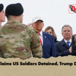 Iran Claims US Soldiers Detained Trump Denies 2 Iran Claims US Soldiers Detained, Trump Denies