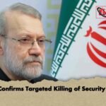 Iran Confirms Targeted Killing of Security Chief
