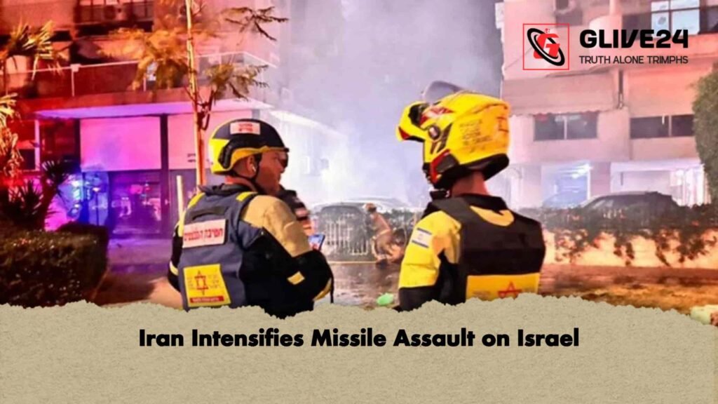 Iran Intensifies Missile Assault on Israel